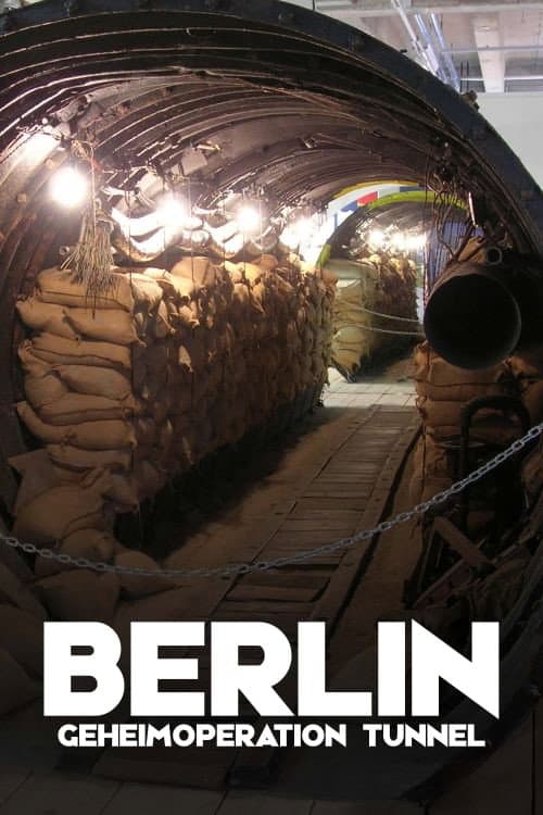 Постер: Berlin Geheimoperation Tunnel