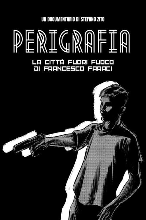 Постер: Perigrafia. La città fuori fuoco di Francesco Faraci