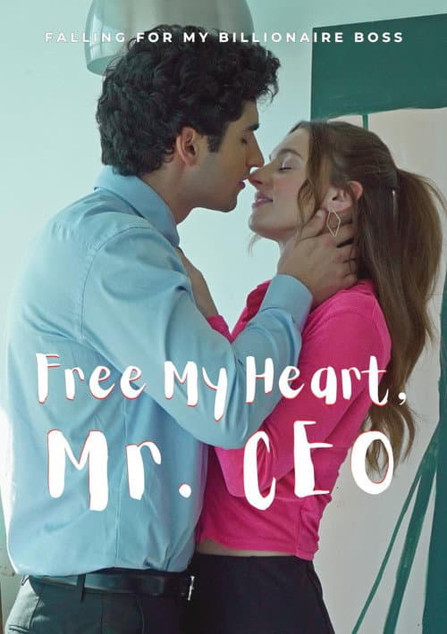 Постер: Free My Heart, Mr. CEO