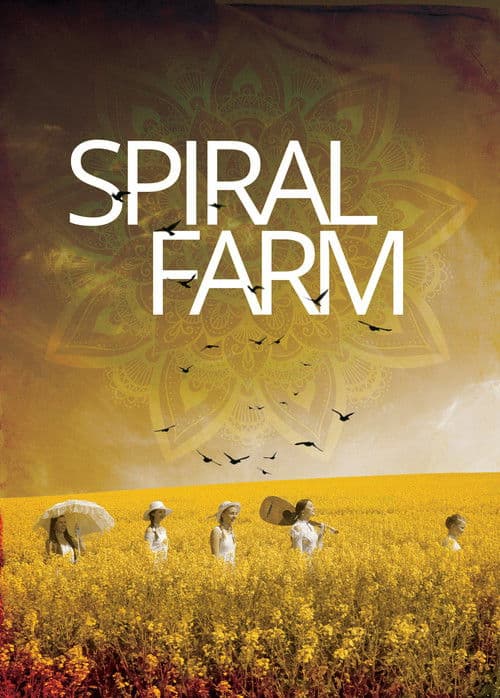 Постер: Spiral Farm