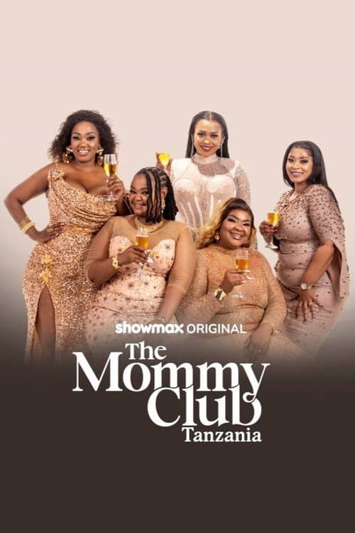 Постер: The Mommy Club: Tanzania