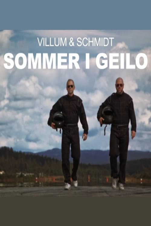 Постер: Villum & Schmidt - Sommer i Geilo