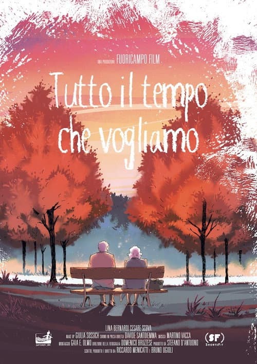 Постер: Tutto il tempo che vogliamo