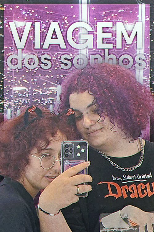 Постер: Viagem dos Sonhos