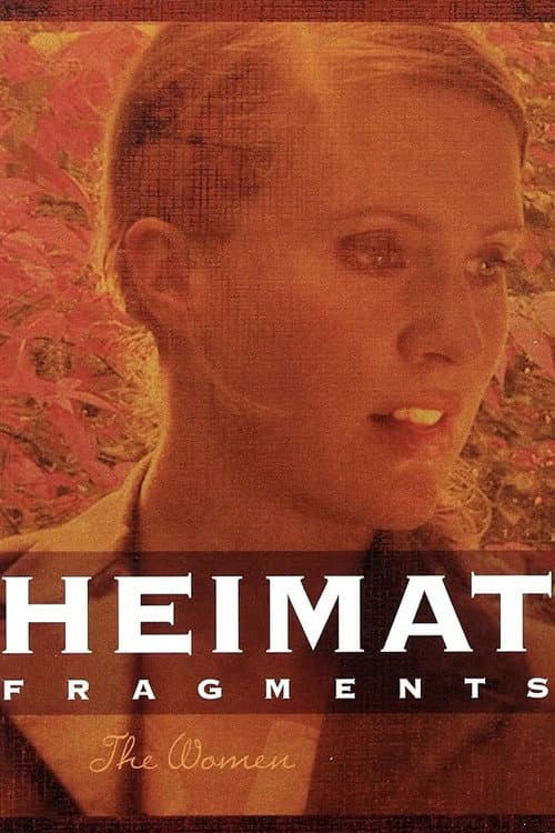Постер: Heimat-Fragmente: Die Frauen