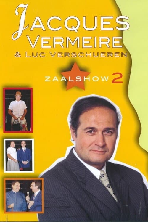 Постер: Jacques Vermeire: Zaalshow 2