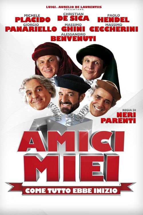 Постер: Amici miei - Come tutto ebbe inizio