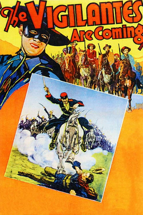 Постер: The Vigilantes Are Coming