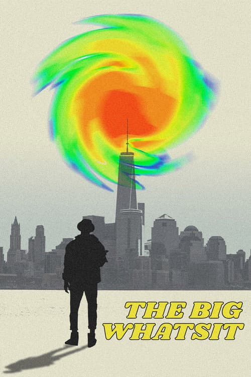 Постер: The Big Whatsit