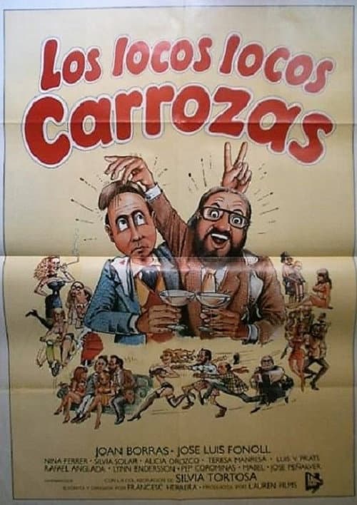 Постер: Los locos, locos carrozas