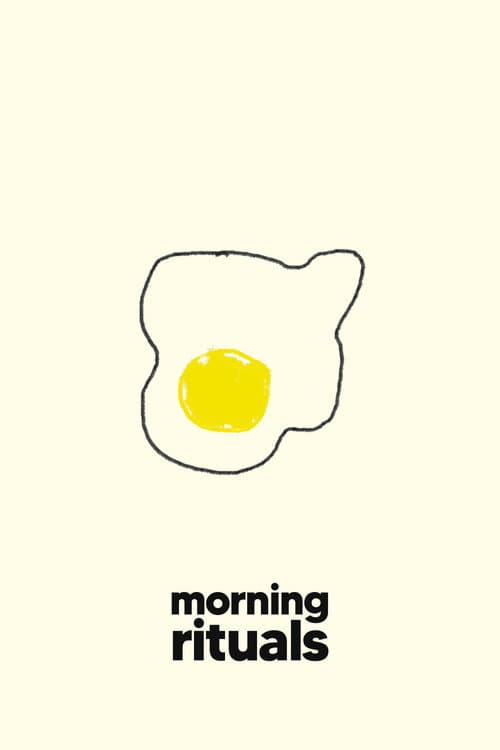 Постер: Morning Rituals