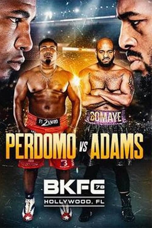 Постер: BKFC 78: Leonardo Perdomo vs Arnold Adams
