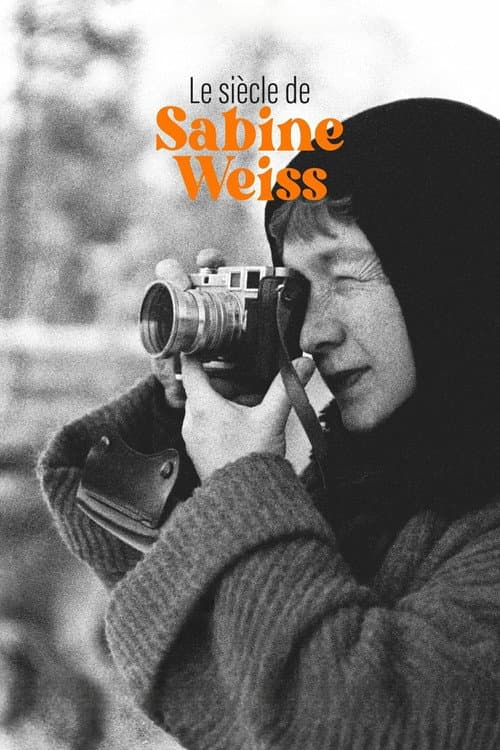 Постер: Le siècle de Sabine Weiss