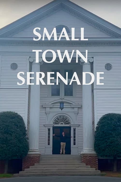 Постер: Small Town Serenade
