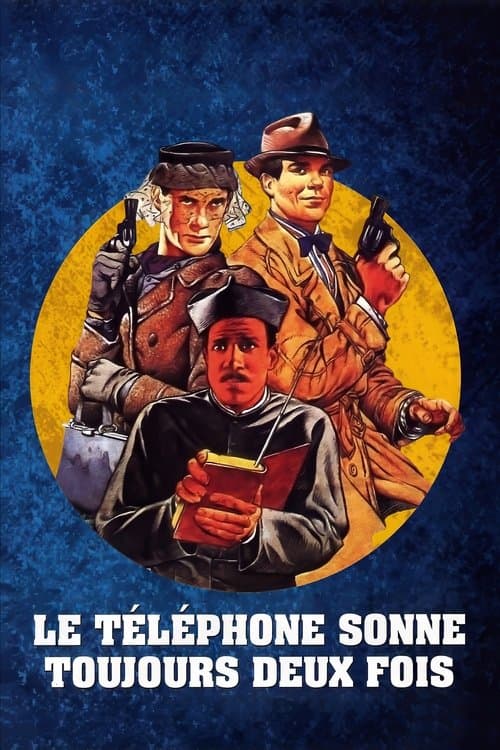 Постер: Le téléphone sonne toujours deux fois