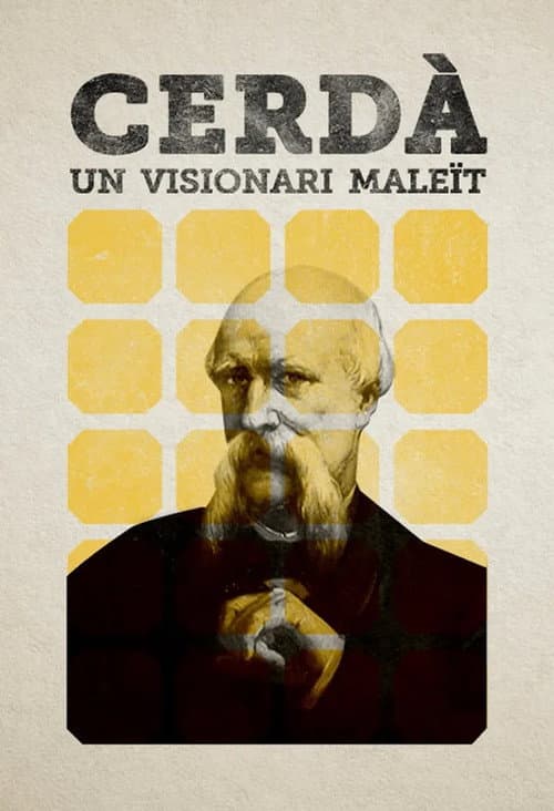 Постер: Cerdà, un visionari maleït