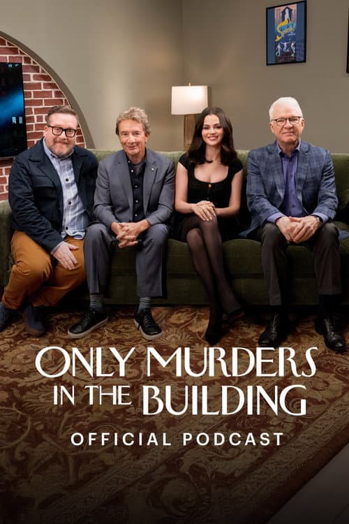 Постер: Only Murders in the Building: Official Podcast