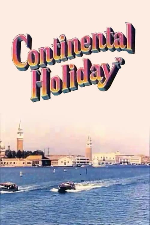 Постер: Continental Holiday