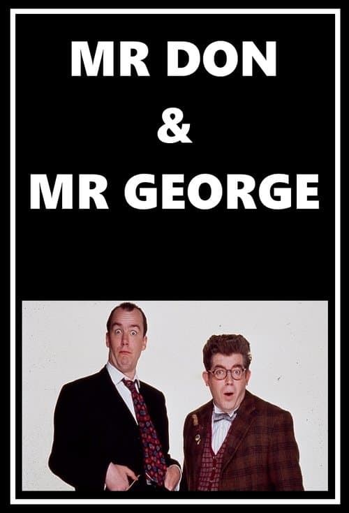 Постер: Mr Don & Mr George