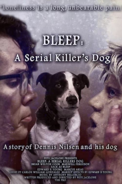 Постер: Bleep: A Serial Killer's Dog