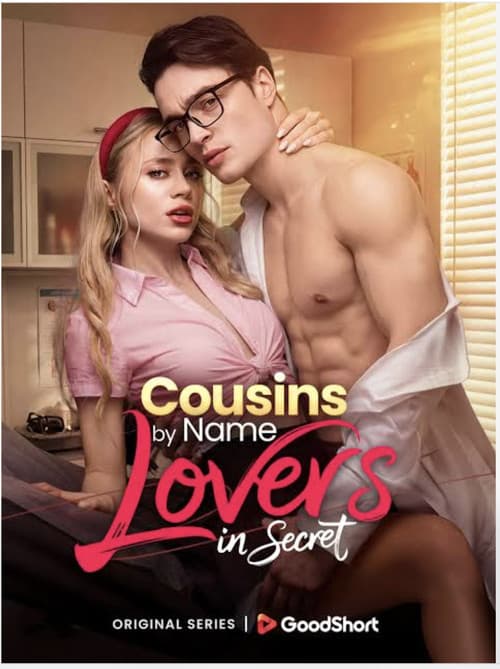 Постер: Cousins by Name Lovers in Secret
