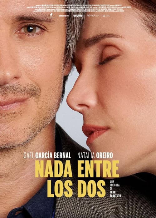 Постер: Nada entre los dos