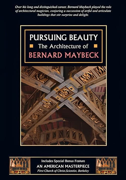 Постер: Pursuing Beauty: The Architecture of Bernard Maybeck