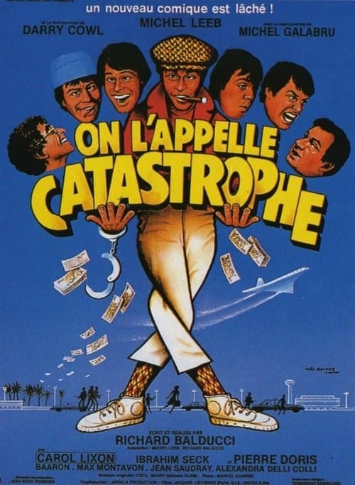 Постер: On l'appelle Catastrophe