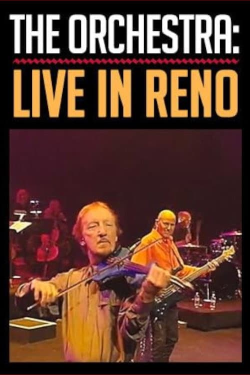 Постер: The Orchestra: Live in Reno