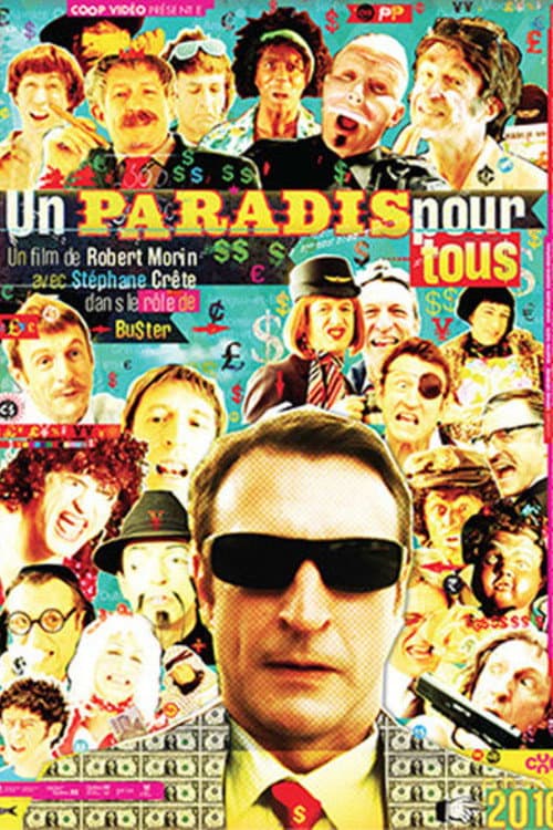 Постер: Un paradis pour tous