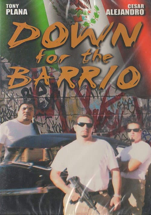 Постер: Down for the Barrio