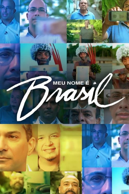 Постер: Meu Nome é Brasil