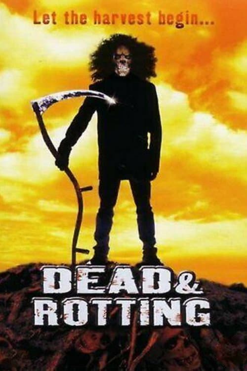 Постер: Dead & Rotting