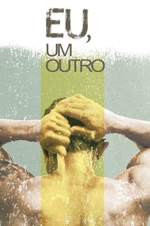 Постер: Eu, um Outro