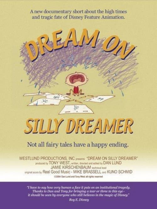 Постер: Dream on Silly Dreamer
