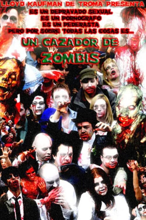 Постер: Un Cazador De Zombis