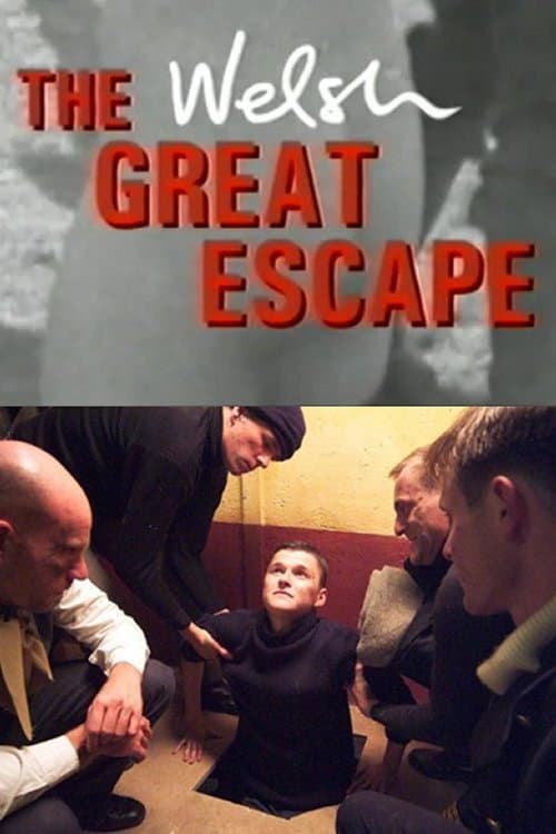 Постер: The Welsh Great Escape