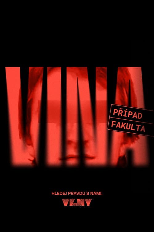Постер: VINA: Případ fakulta