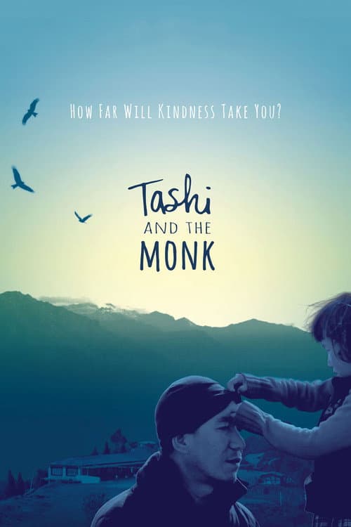 Постер: Tashi and the Monk