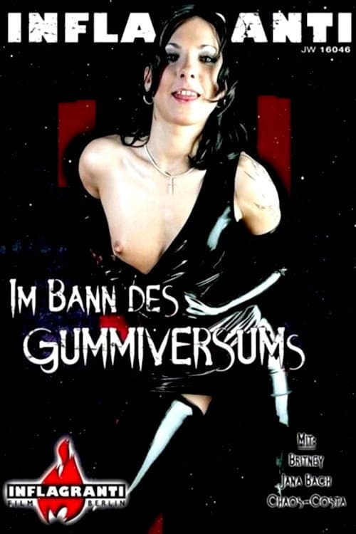 Постер: Im Bann des Gummiversums