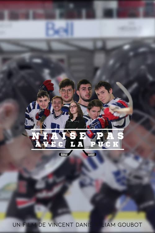 Постер: Niaise pas avec la Puck