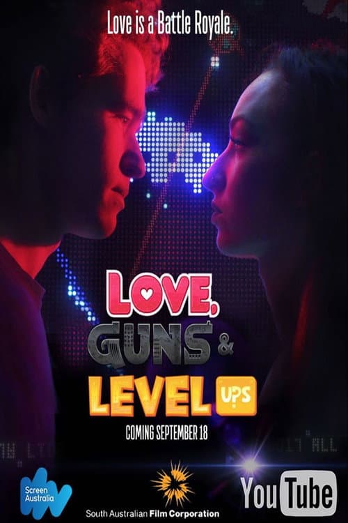 Постер: Love, Guns & Level Ups
