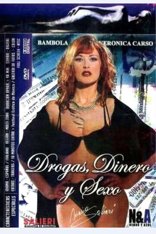 Постер: Drogas Dinero Y Sexo