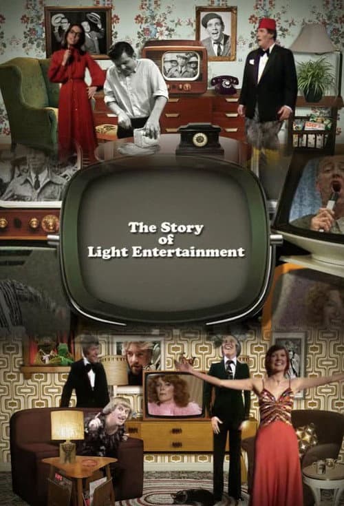 Постер: The Story of Light Entertainment