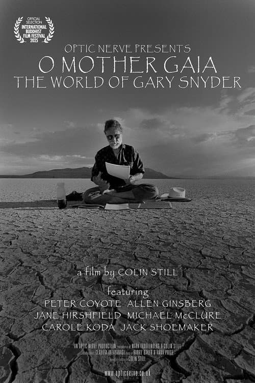 Постер: O Mother Gaia: The World of Gary Snyder