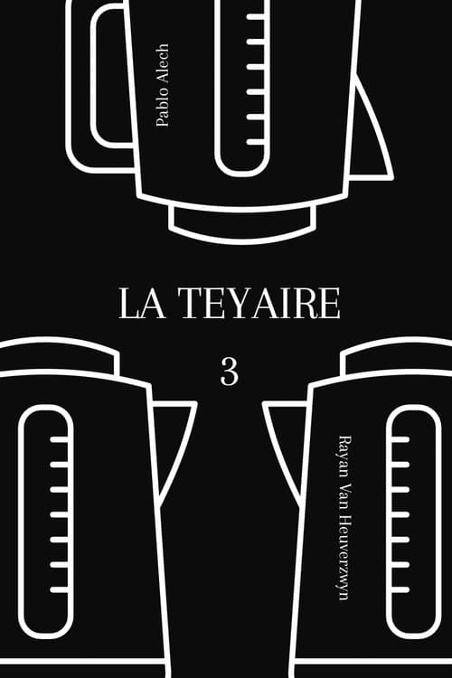 Постер: La Teyaire 3