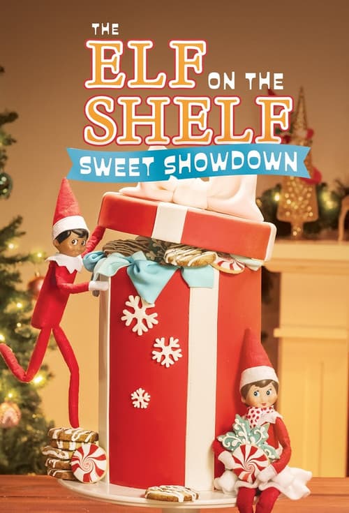 Постер: The Elf on the Shelf: Sweet Showdown
