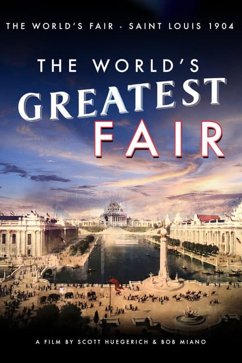 Постер: The World's Greatest Fair