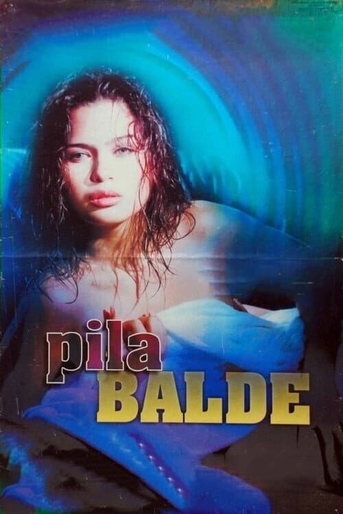 Постер: Pila Balde