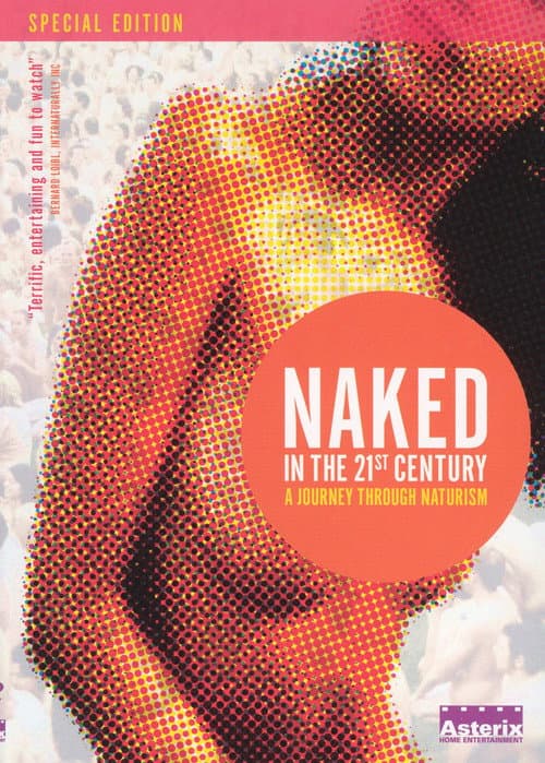 Постер: Naked in the 21st Century: A Journey Through Naturism